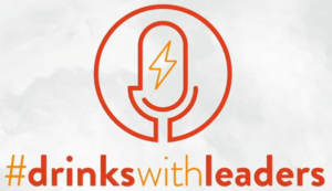 Drinks With Leaders